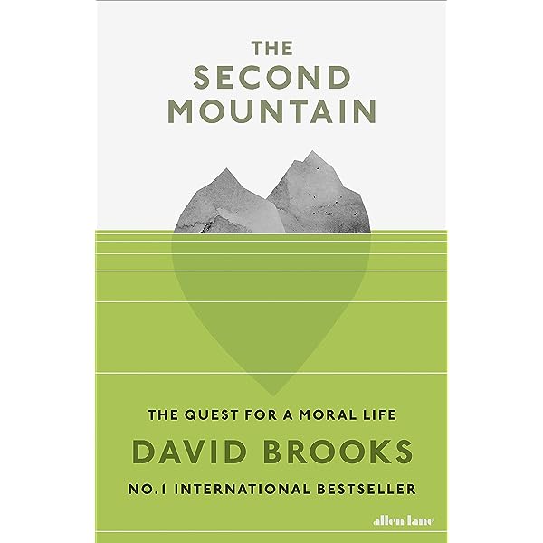 David Brooks's "The Second Mountain" Book Summary (2003)
