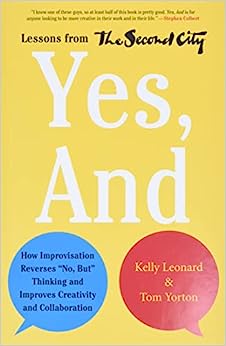 Yes And Book Summary 2015